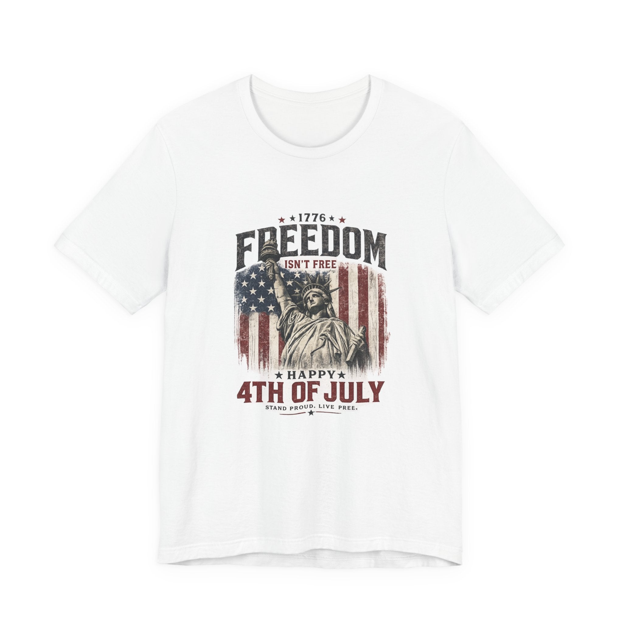 Freedom Isn't Free Statue of Liberty 4th of July T-Shirt | Patriotic Flag Tee
